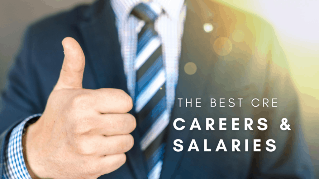 What are the Best Commercial Real Estate Careers and Salaries? - NNN  Digital Nomad